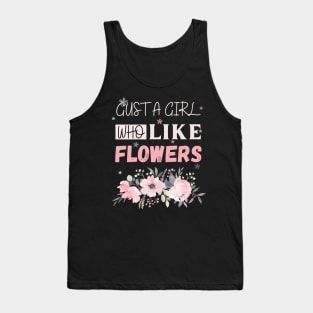 Flowers lovers design " gift for flowers lovers" Tank Top